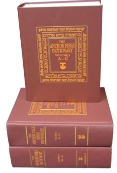 The Anchor Bible Dictionary 6-Volume Prepack : (contains one copy of each Volume)