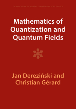 Paperback Mathematics of Quantization and Quantum Fields Book