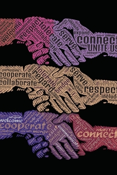 Hand In Hand: there must be a better world somewhere, notebook for better word lovers, (6 x 9, 110 pages), journal for men, youth, women, teens, can be used as a diary, planner or notebook creation.