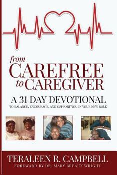 Paperback From Carefree To Caregiver Book