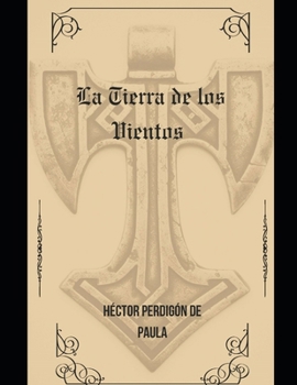 Paperback La Tierra de los Vientos [Spanish] Book