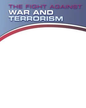 Paperback The Fight Against War and Terrorism Book