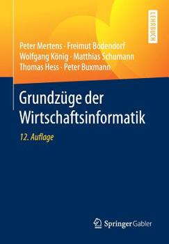 Paperback Grundzüge Der Wirtschaftsinformatik [German] Book