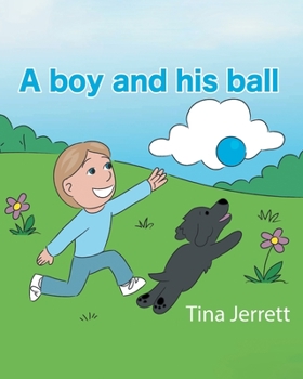 Paperback A Boy and His Ball Book