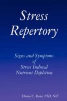 Paperback Stress Repertory: Signs and Symptoms of Stress Induced Nutrient Depletion Book