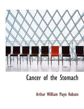 Paperback Cancer of the Stomach [Large Print] Book