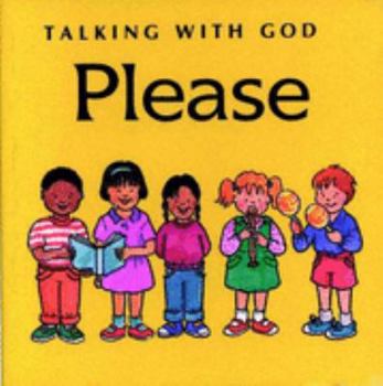 Board book Talking with God: Please (Talking with God) Book