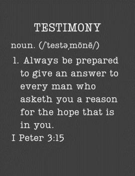 Paperback Testimony: Christian Gifts - 2020 Weekly Planner: A 52-Week Calendar (Definition, Humor) Book