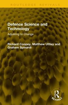 Hardcover Defence Science and Technology: Adjusting to Change Book