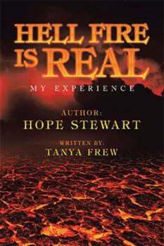 Paperback Hell Fire Is Real: My Experience Book