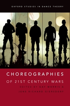 Paperback Choreographies of 21st Century Wars Book
