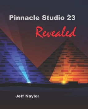 Paperback Pinnacle Studio 23 Revealed Book