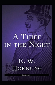 Paperback A Thief in the Night (Illustrated) Book