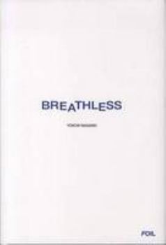Hardcover Yoichi Nagano - Breathless Book