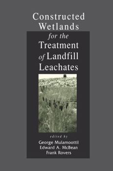 Hardcover Constructed Wetlands for the Treatment of Landfill Leachates Book