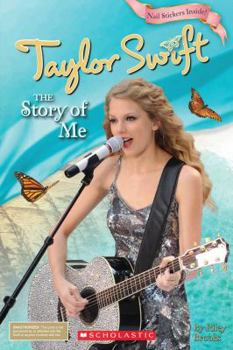 Paperback Taylor Swift: The Story of Me [With Sticker(s)] Book