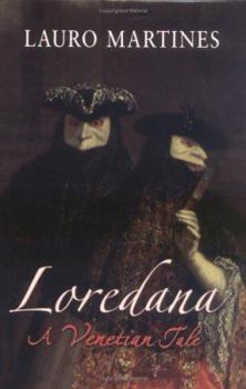 Hardcover Loredana: A Venetian Tale Book