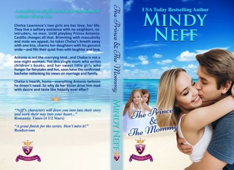 Paperback The Prince & The Mommy: Small town royal romance Book