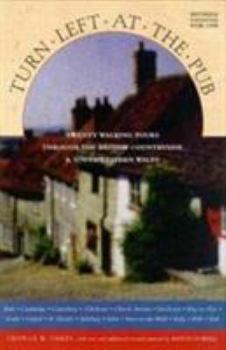 Paperback Turn Left at the Pub: 22 Walking Tours Through the British Countryside Book