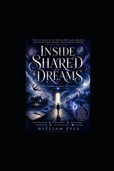 Paperback Inside Shared Dreams: The Science And Mystery Book