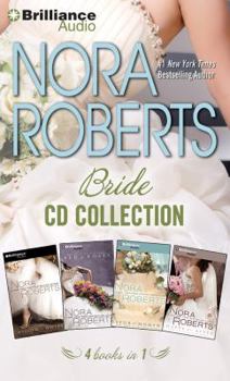 Audio CD Nora Roberts - Bride Series: Books 1-4: Vision in White, Bed of Roses, Savor the Moment, Happy Ever After Book