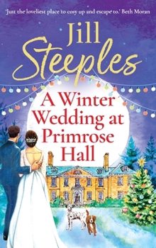 A Winter Wedding at Primrose Hall