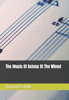 Paperback The Music Of Asleep At The Wheel [Large Print] Book