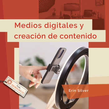 Medios Digitales Y Creación de Contenido