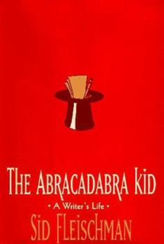 Hardcover The Abracadabra Kid: A Writer's Life Book