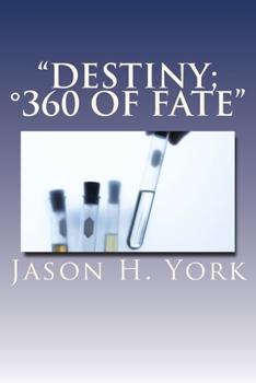 Paperback "Destiny; °360 Degrees of Fate" Book