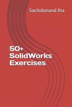 Paperback 50+ SolidWorks Exercises Book