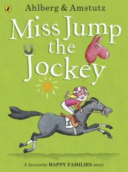Miss Jump the Jockey (Young Puffin Books) - Book  of the Happy Families