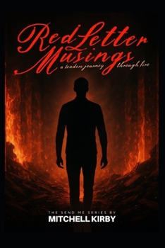 Paperback Red Letter Musings: A Leader's Journey Through Fire Book