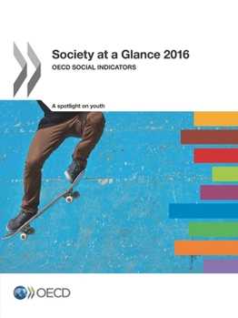 Paperback Society at a Glance 2016: OECD Social Indicators Book
