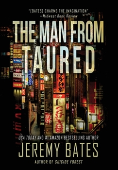 The Man From Taured: A breakneck mystery-thriller: 3