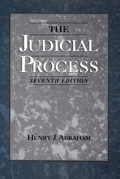 Paperback The Judicial Process: An Introductory Analysis of the Courts of the United States, England, and France Book