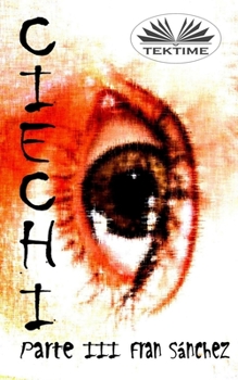 Paperback Ciechi Parte III [Italian] Book