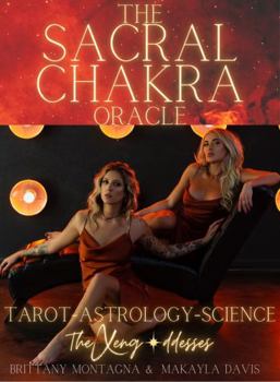 Perfect Paperback Sacral Chakra Oracle Cards with Astrology and Tarot Guide Book for Chakra Healing, manifestation, sexual energy, and spiritual love Book
