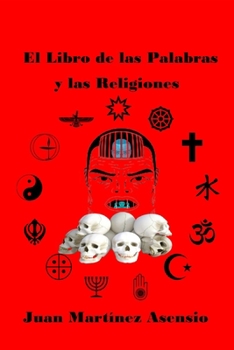 Paperback El Libro de las Palabras y las Religiones [Spanish] Book