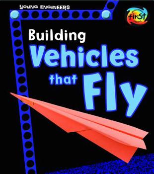 Hardcover Building Vehicles That Fly Book