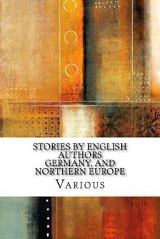 Paperback Stories by English Authors Germany, and Northern Europe Book