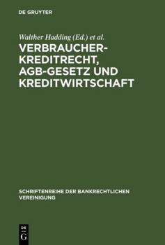 Hardcover Verbraucherkreditrecht, AGB-Gesetz und Kreditwirtschaft [German] Book
