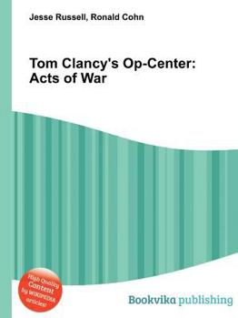 Paperback Tom Clancy's Op-Center: Acts of War Book