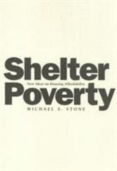 Paperback Shelter Poverty: New Ideas on Housing Affordability Book