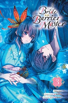 Paperback Bride of the Barrier Master, Vol. 3 (Manga) Book