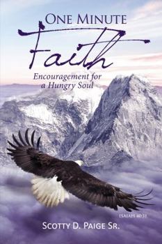 Paperback One Minute Faith: Encouragement for a Hungry Soul Book