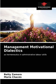 Paperback Management Motivational Dialectics Book