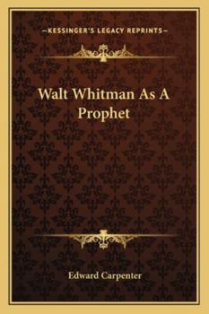 Paperback Walt Whitman As A Prophet Book