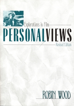 Personalviews: Explorations in Film - Book  of the Contemporary Approaches to Film and Media Series