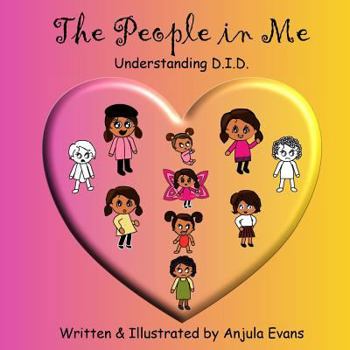 Paperback The People in Me: Understanding D.I.D. Book